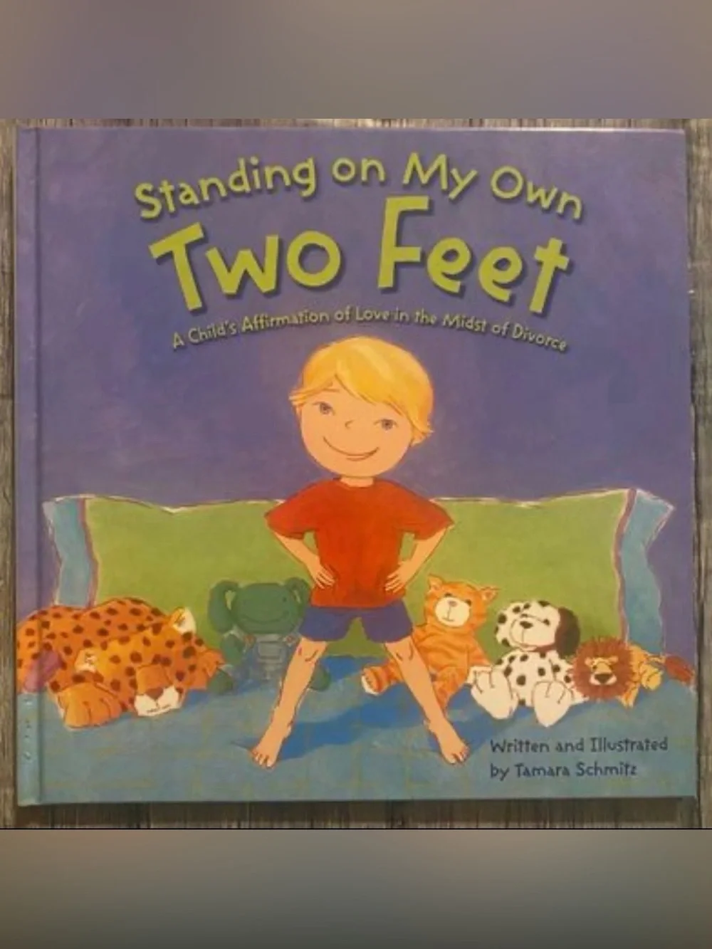💞 Standing on My Own 2 Feet Children’s Hardcover Picture Book About Divorce
